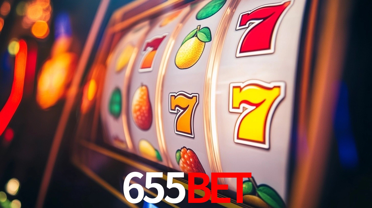 655bet: Jogos de Caça-Níqueis-Altas Recompensas, Roleta-Velocidade, Blackjack-Desafios Máximos